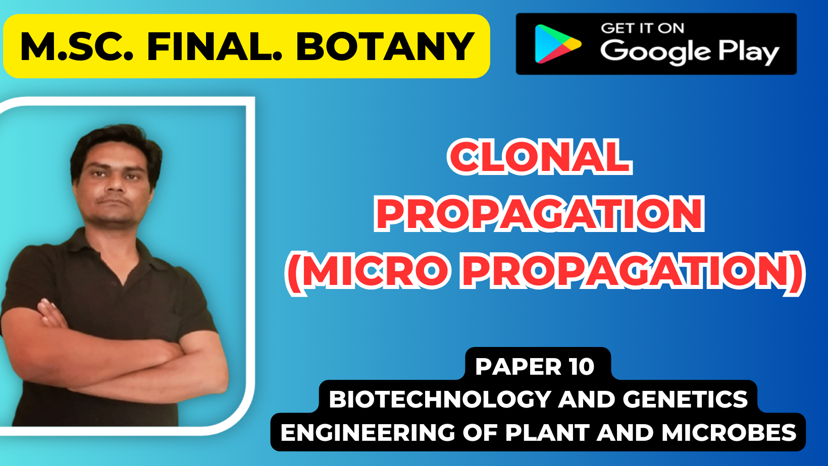 Read more about the article Clonal Propagation (Micro propagation)
