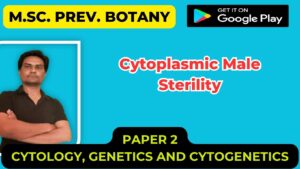 Read more about the article Cytoplasmic Male Sterility