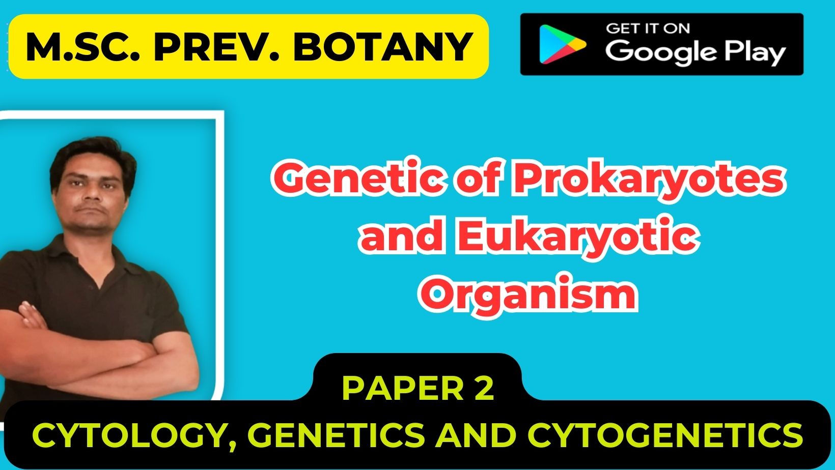 Genetic of Prokaryotes and Eukaryotic Organism