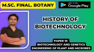 Read more about the article History of Biotechnology
