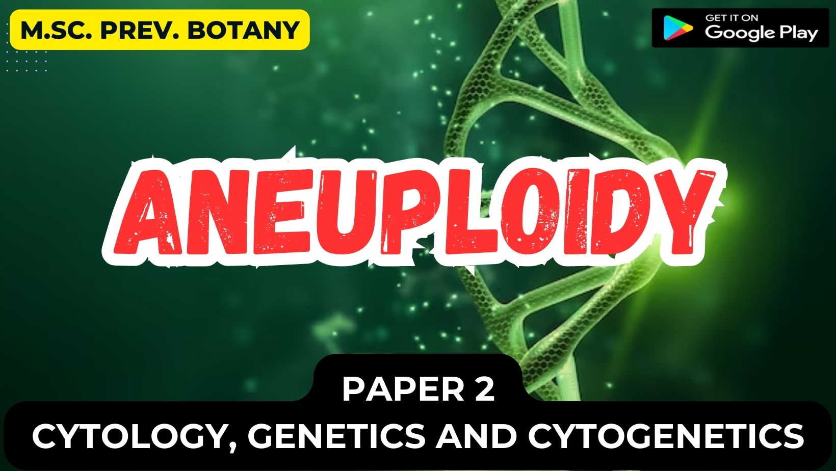 Read more about the article ANEUPLOIDY