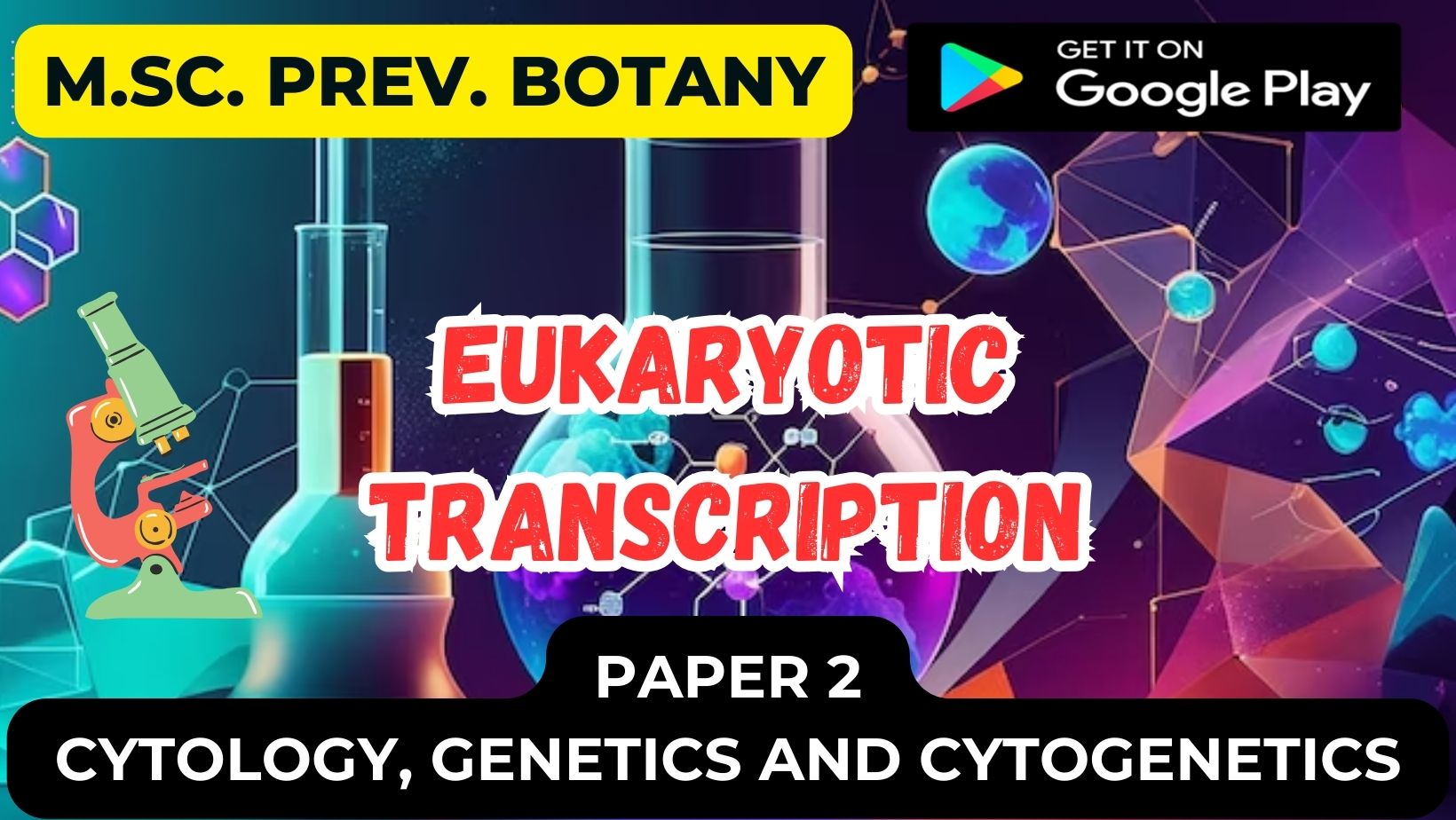 Read more about the article Eukaryotic transcription