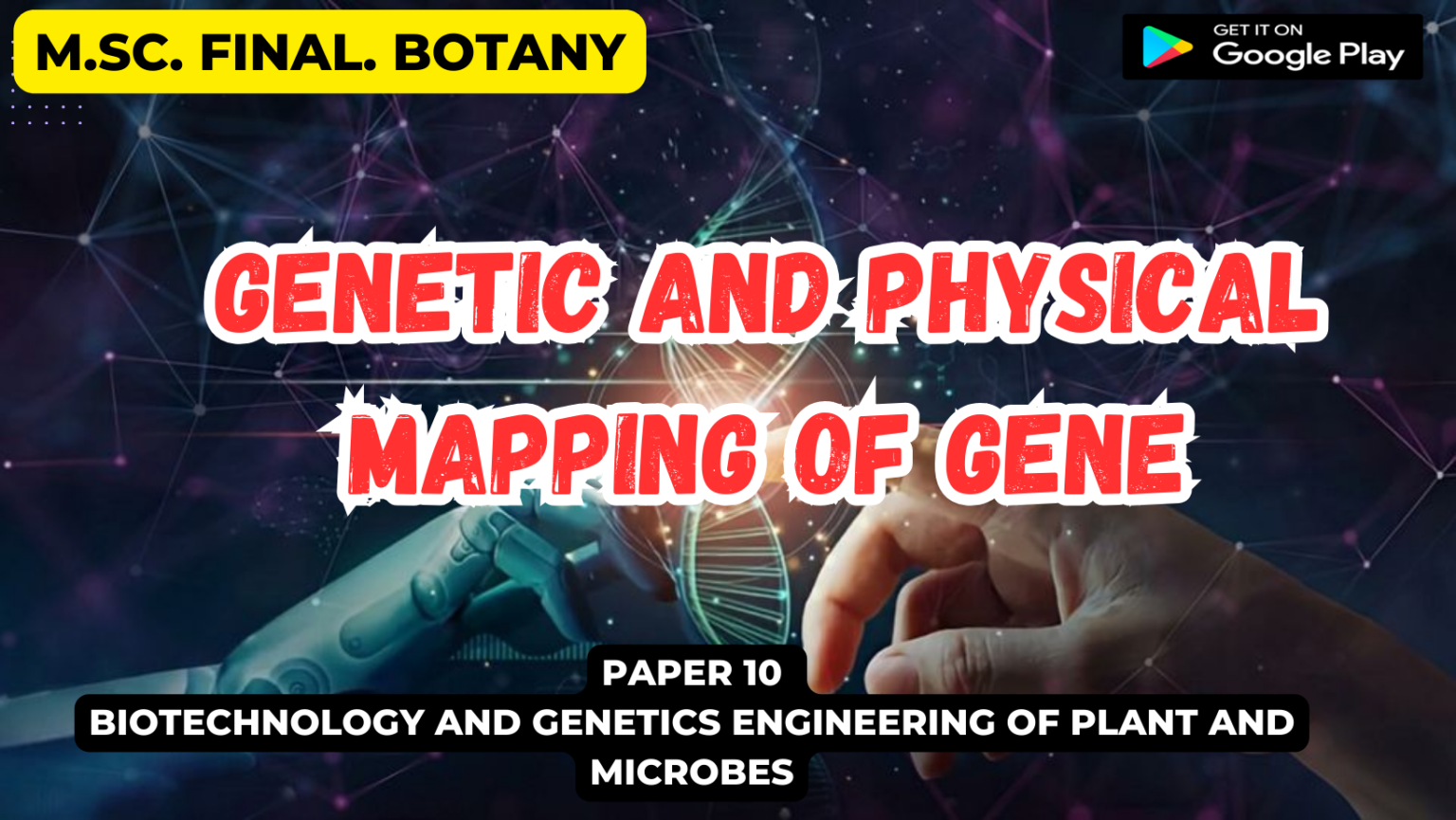 Genetic and physical Mapping of Gene